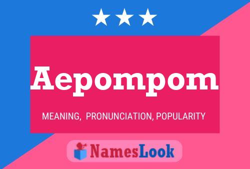 Постер имени Aepompom