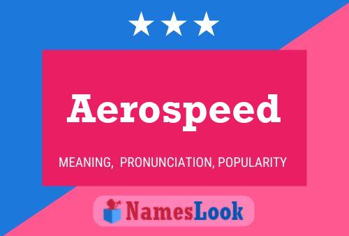 Постер имени Aerospeed