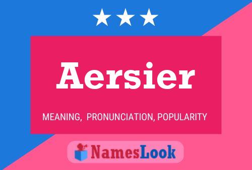 Постер имени Aersier