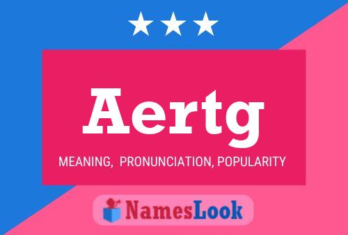 Постер имени Aertg