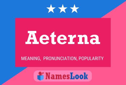 Постер имени Aeterna