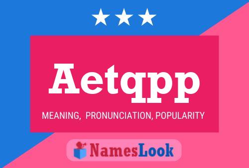 Постер имени Aetqpp