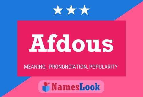 Постер имени Afdous