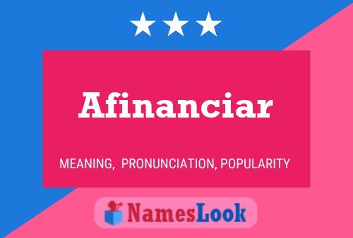 Постер имени Afinanciar