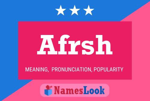 Постер имени Afrsh