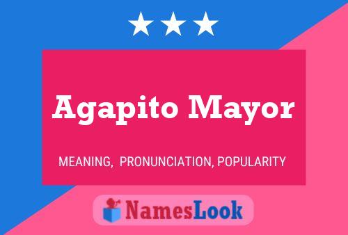 Постер имени Agapito Mayor