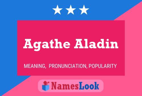 Постер имени Agathe Aladin