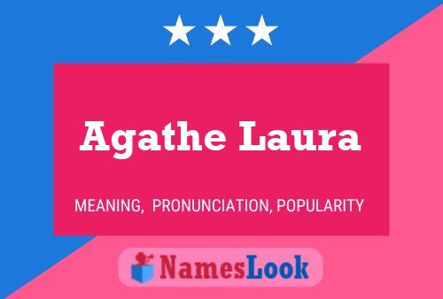 Постер имени Agathe Laura