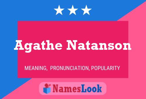 Постер имени Agathe Natanson