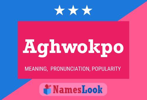 Постер имени Aghwokpo