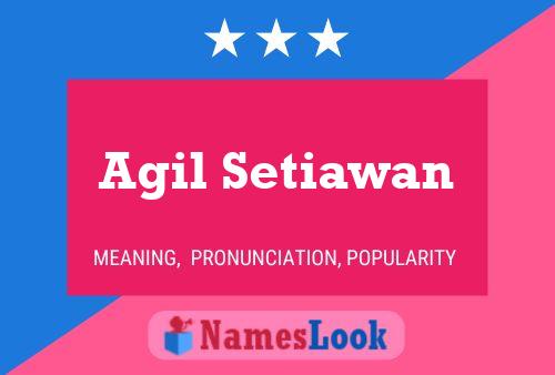 Постер имени Agil Setiawan