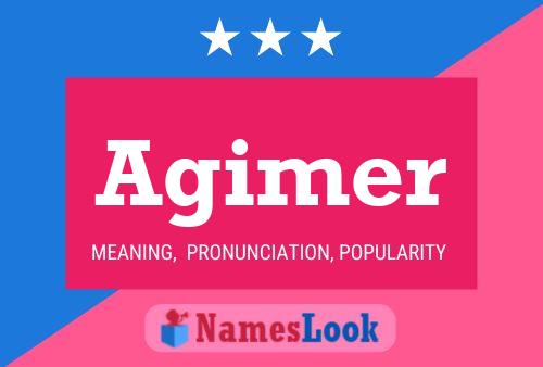 Постер имени Agimer