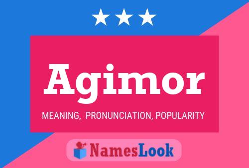 Постер имени Agimor