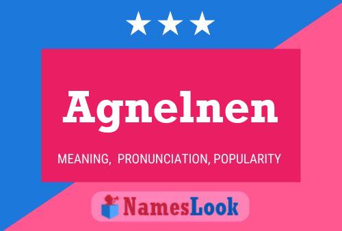 Постер имени Agnelnen