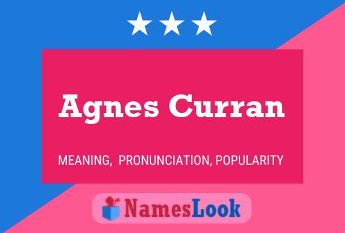 Постер имени Agnes Curran