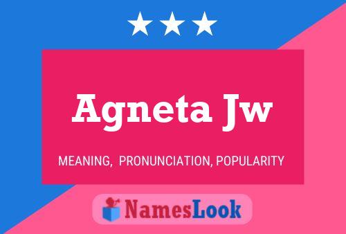 Постер имени Agneta Jw