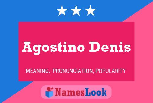 Постер имени Agostino Denis