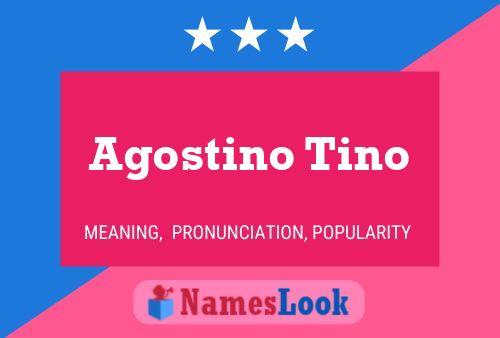 Постер имени Agostino Tino