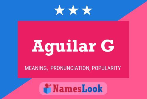 Постер имени Aguilar G