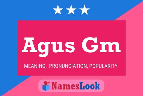 Постер имени Agus Gm