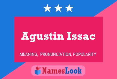 Постер имени Agustin Issac