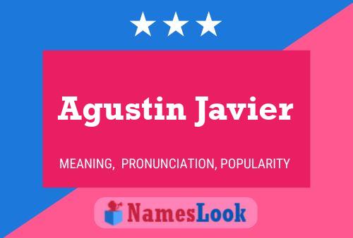 Постер имени Agustin Javier