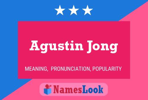 Постер имени Agustin Jong