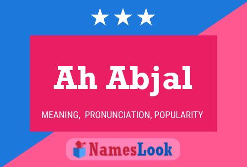 Постер имени Ah Abjal