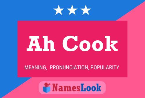 Постер имени Ah Cook