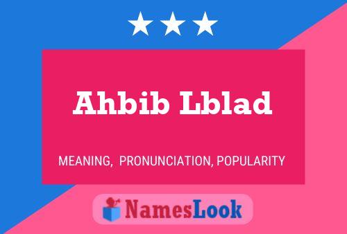 Постер имени Ahbib Lblad