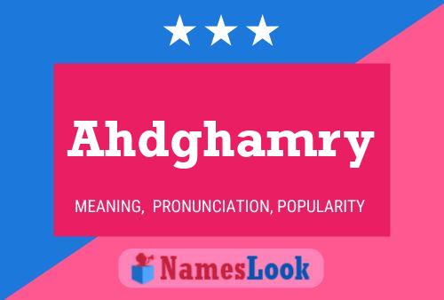 Постер имени Ahdghamry