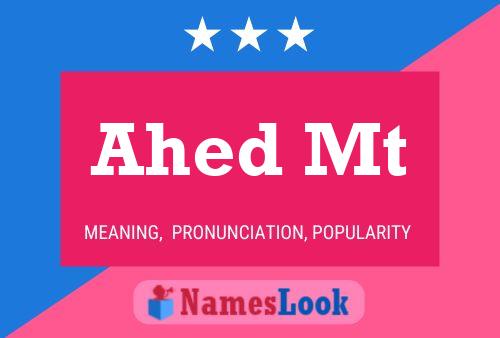 Постер имени Ahed Mt