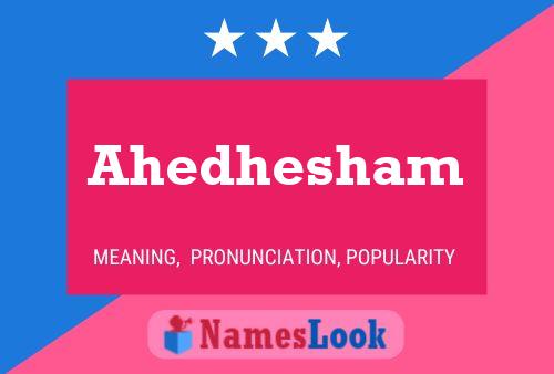 Постер имени Ahedhesham