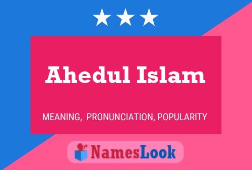 Постер имени Ahedul Islam