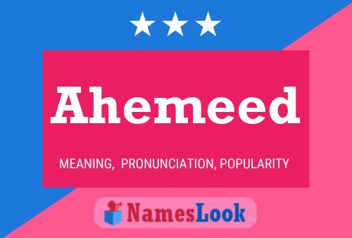 Постер имени Ahemeed