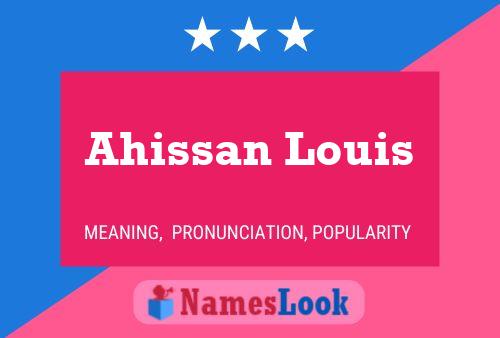 Постер имени Ahissan Louis