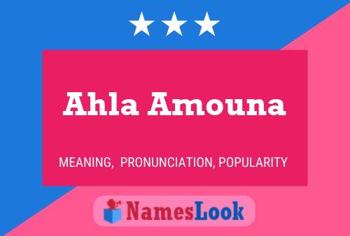 Постер имени Ahla Amouna