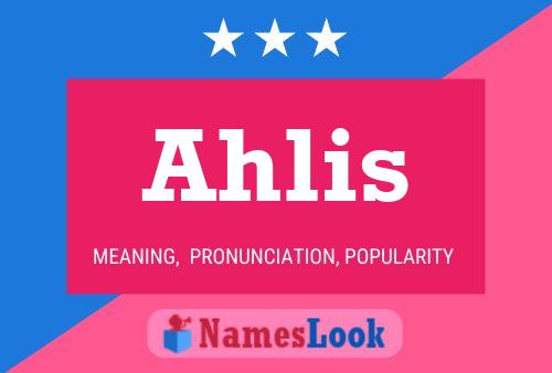 Постер имени Ahlis