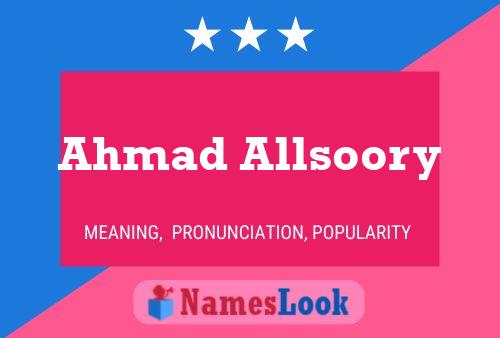 Постер имени Ahmad Allsoory