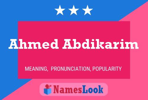 Постер имени Ahmed Abdikarim