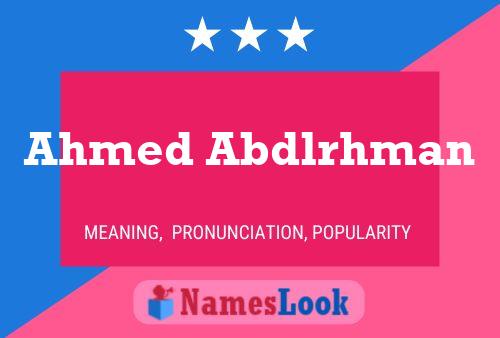 Постер имени Ahmed Abdlrhman