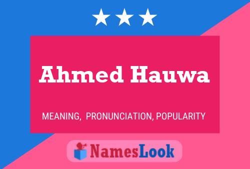 Постер имени Ahmed Hauwa