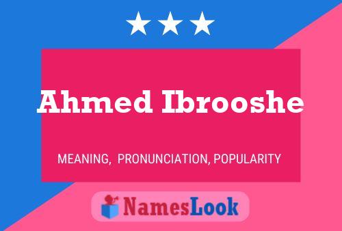 Постер имени Ahmed Ibrooshe