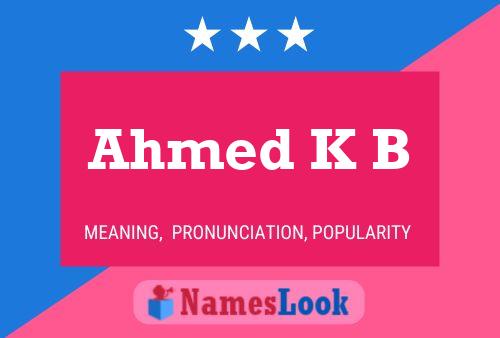 Постер имени Ahmed K B