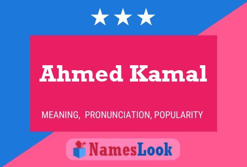 Постер имени Ahmed Kamal