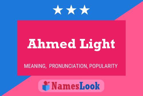 Постер имени Ahmed Light