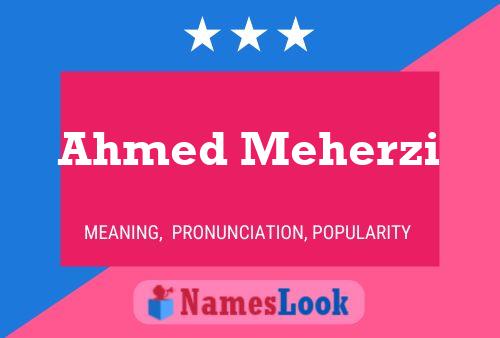 Постер имени Ahmed Meherzi