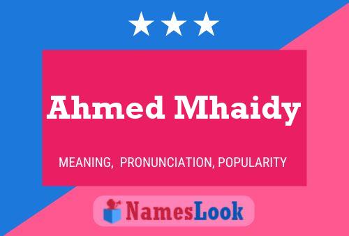 Постер имени Ahmed Mhaidy