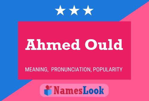 Постер имени Ahmed Ould