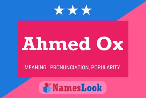 Постер имени Ahmed Ox